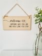 Handmade Wooden Hanging Wall Plaque Welcome Ish Depends How Long You Stay Funny Rude Joke Novelty Sign Online Hot Sale