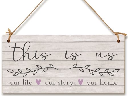 Handmade Wooden Hanging Wall Plaque This Is Us Our Life Our Story Our Home Sentimental Decorative Sign Family Discount