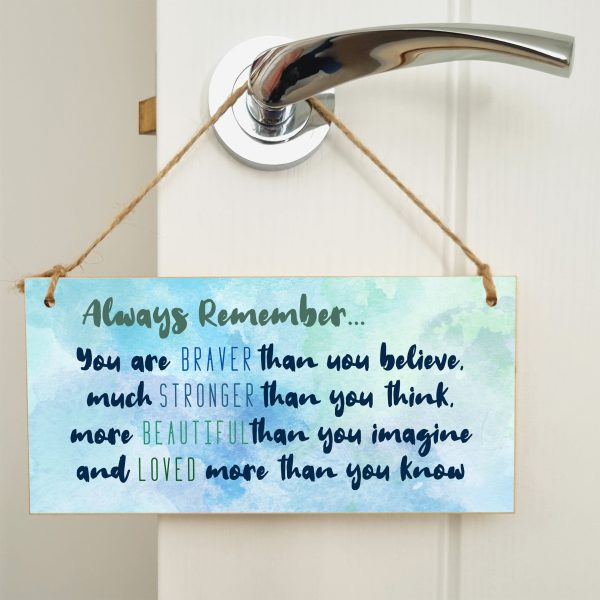 Handmade Wooden Hanging Wall Plaque Always Remember You Are Stronger Beautiful Loved Inspirational Friendship Gift Online