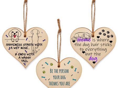 Set of 3 Hanging Decorations Wooden Hearts Funny Dog Lover Gift | Be the Person Your Dog Thinks | Happiness Wet Nose & Waggy Tail Online now