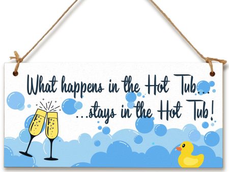 Handmade Wooden Hanging Wall Plaque What Happens in the Hot Tub Funny Novelty Sign Booze and Bubbles For Sale