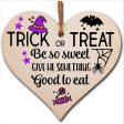 Trick or Treat Something Good To Eat Spooky Fun Halloween Hanging Heart Wooden Decoration Gift Card Alternative Sale