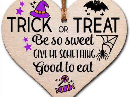 Trick or Treat Something Good To Eat Spooky Fun Halloween Hanging Heart Wooden Decoration Gift Card Alternative Sale