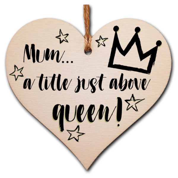 Handmade Wooden Hanging Heart Plaque Mother s Day Gift Mum a title just above queen fun inspirational yas kween keepsake from daughter son kids wall hanger card alternative For Sale