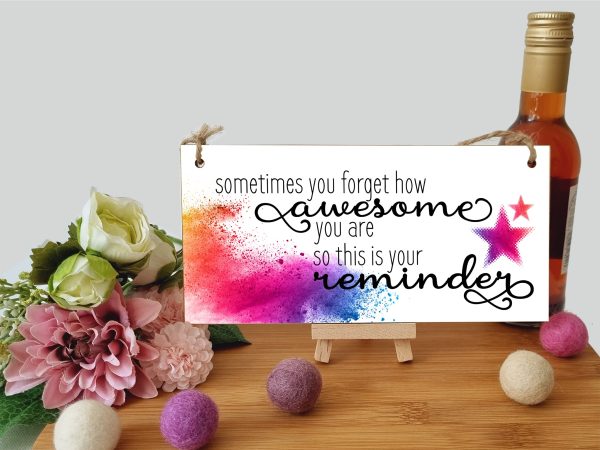 Handmade Wooden Hanging Wall Plaque Don t Forget You re Awesome Reminder Inspirational Friendship Gift Online Sale