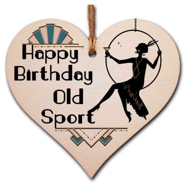 Happy Birthday Old Sport Art Deco Modern Style Funny Hanging Heart Wooden Decoration Gift Card Alternative Online Sale