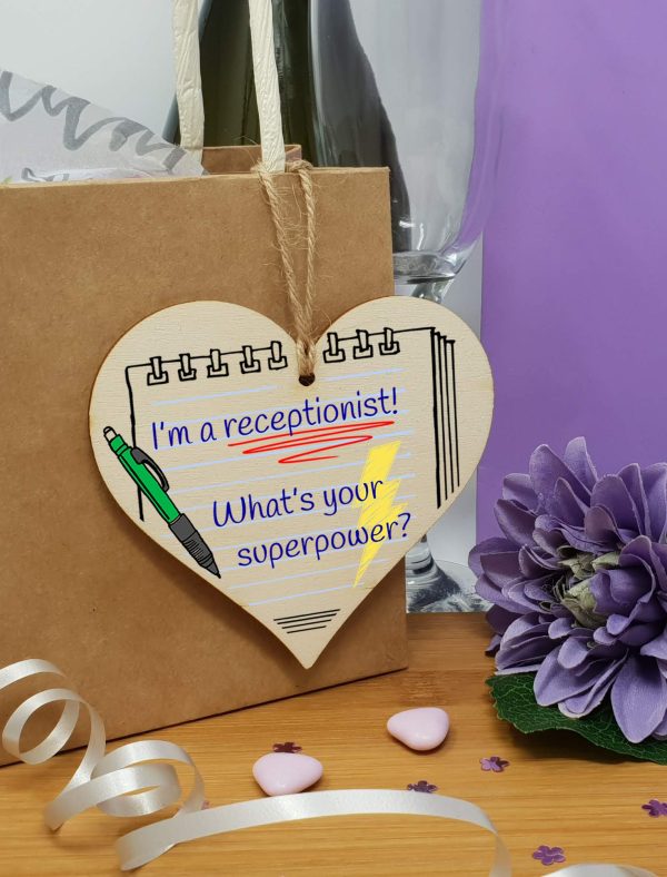 Handmade Wooden Hanging Heart Plaque Gift I m a Receptionist What s Your Superpower Fun inspirational present card alternative desk decoration Hot on Sale