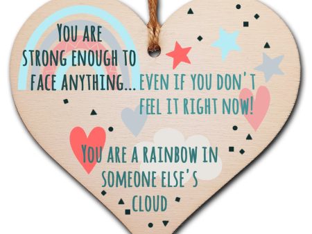 You Are Strong Enough to Face Anything Rainbow Inspirational Hanging Heart Wooden Decoration Gift Card Alternative For Cheap