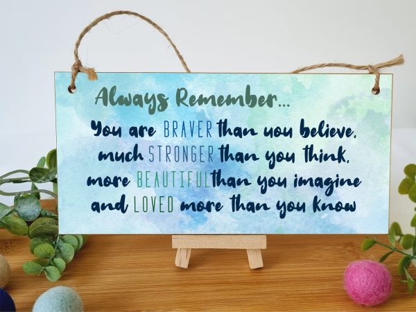 Handmade Wooden Hanging Wall Plaque Always Remember You Are Stronger Beautiful Loved Inspirational Friendship Gift Online