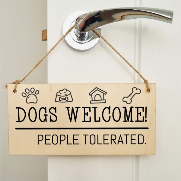 Handmade Wooden Hanging Wall Plaque Dogs Welcome People Tolerated Funny Cute Sign Pet Lover Dog Mum Dad For Cheap