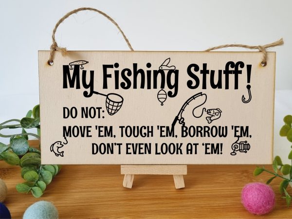 Handmade Wooden Hanging Wall Plaque My Fishing Stuff Don t Touch Funny Sign for Keen Anglers Shed Sign Discount