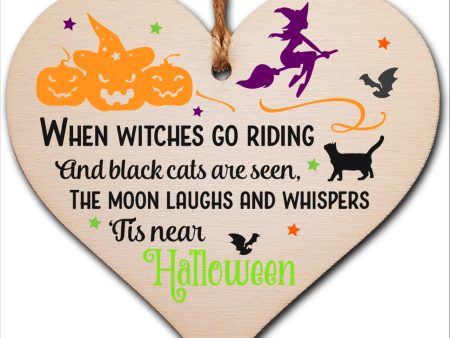 Witches Go Riding Black Cats Tis Halloween Spooky Fun Hanging Heart Wooden Decoration Gift Card Alternative Supply