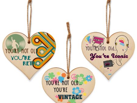 Set of 3 Hanging Decorations Wooden Hearts Happy Birthday Card Alternative | You re Not Old Iconic | Retro | Vintage 60s 70s 80s Online Sale