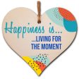 Handmade Wooden Hanging Heart Plaque Gift Happiness is Living for the Moment Inspirational Wall Hanger Card Alternative Friendship Family on Sale