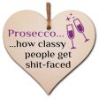 Handmade Wooden Hanging Heart Plaque Gift Perfect for Prosecco Lovers Novelty Funny Keepsake For Sale