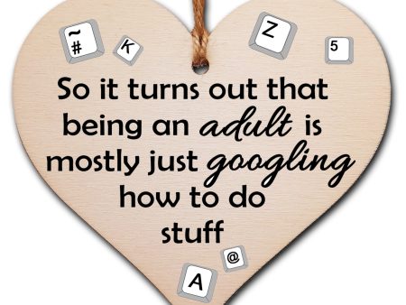 Handmade Wooden Hanging Heart Plaque Gift for Someone Special Funny Novelty Adulting Keepsake Hot on Sale