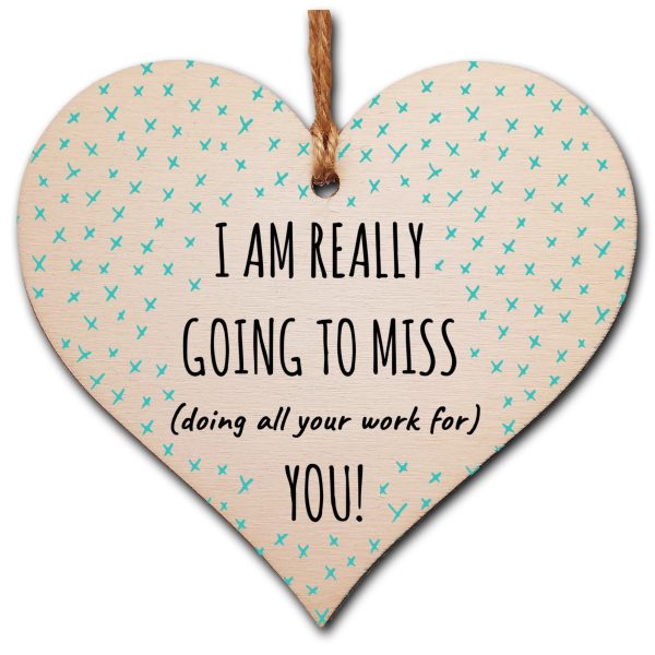 Handmade Wooden Hanging Heart Plaque Gift Gonna Miss You Funny Leaving Card Alternative Friend Colleague Present Online now