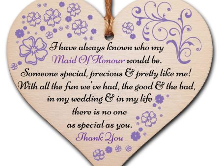 Handmade Wooden Hanging Heart Plaque Gift Thank You for Being My Maid of Honour Wedding Novelty Keepsake Supply