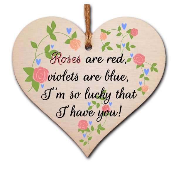 Handmade Wooden Hanging Heart Plaque Valentine s Gift Roses are red I m lucky I have you sweet floral design gift for someone special boyfriend girlfriend husband wife cute romantic keepsake For Sale