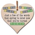 Handmade Wooden Hanging Heart Plaque Gift Happy Birthday Forty Funny Wordle Just a few words that spring to mind on Sale