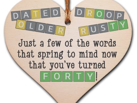 Handmade Wooden Hanging Heart Plaque Gift Happy Birthday Forty Funny Wordle Just a few words that spring to mind on Sale