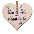 Handmade Wooden Hanging Heart Plaque Valentine s Gift You and Me are meants to be bee floral sweet cute gift for someone special boyfriend girlfriend husband wife funny romantic keepsake For Cheap